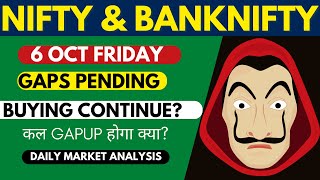 NIFTY PREDICTION & BANKNIFTY ANALYSIS FOR 6 OCTOBER FRIDAY - NIFTY TARGET FOR TOMORROW