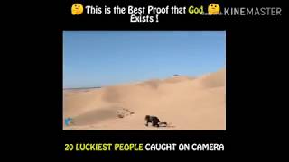 20 Luckiest People Caught On Camera | This Proves That God Exists | The Worldwide Videos |