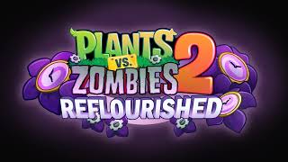 PvZ2 Reflourished OST: Front Yard Cerebrawl