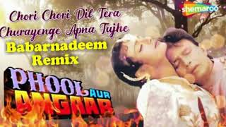 Chori chori dil Tera Remix