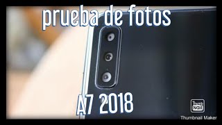 Prueba de foto del samsung a7 2018