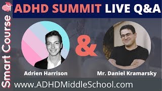ADHD in Middle School Summit - Live Q&A Webinar