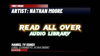 Read All Over - Nathan Moore (No Copyright Music)