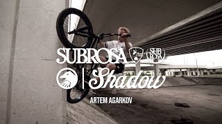 Artem Argakov - Shadow x Subrosa 2019