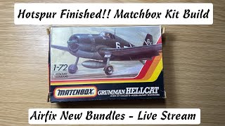 Hotspur Finished. Matchbox Kit Build Airfix New Bundles Live Stream