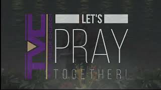 2023-7-2 TVC Noon Day Prayer