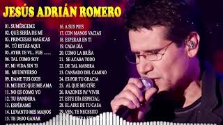 Las 20 mejores canciones de Jesús Adrian romero ( canciones cristianas )