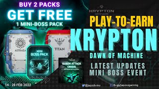KRYPTON: MINI BOSS EVENT with FREE MINI-BOSS PACK PROMO | OFF CHAIN SYSTEM and CRAFTING UPDATES