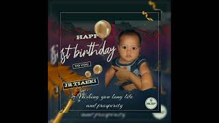 Jr Tiaeki_1st_Birthday_-___Traboy_-_(ALS Production)