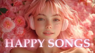 A magical playlist where happy moments flow with music 🌈 / mood booster / good vibes