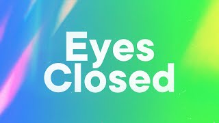 Drove - Eyes Closed