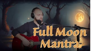 Om Chandraya Namah on Guitar: A Full Moon Mantra for Lunar Harmony
