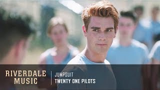 Twenty One Pilots - Jumpsuit | Riverdale 3x02 Music [HD]