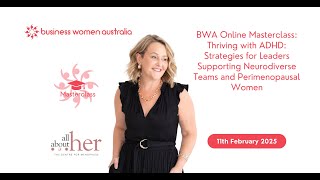 Online BWA Masterclass: Thriving with ADHD