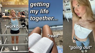 getting my life together