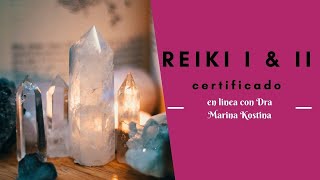 Sintonización de Reiki I y II y Entrenamiento de practicantes (Con el certificado)