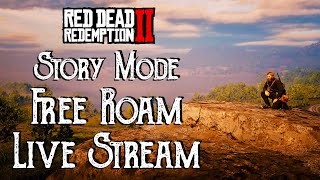 RDR2 Free Roam Live Stream | Stranger Missions & Stagecoach Robberies | Red Dead Redemption 2