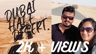 Dubai Half Desert l Tourist Spot l A Travel Through Desert