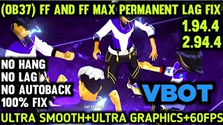 Ob 37 Update Lag Fix | Fix Lag Free Fire 1.94.4 Update | Ff Max 2.94.4 Update | Ff Auto Back Solve