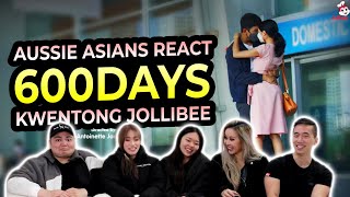 Asian Australians React to '600 DAYS: Kwentong Jollibee Valentine Series 2022'