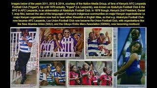 Before the year 1979, Kenya's AFC Leopards Football Club was known as Abaluhyia Football Club