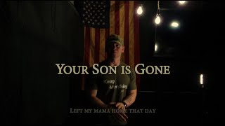 Your Son is Gone (Military Cadence) | Official Lyric Video