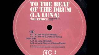 The Ethics - La Luna '95 Lunchbox Remix
