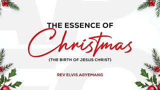 Lastest Message || Pastor Elvis || The Essence of Christmas (The Birth Of Jesus Christ) #alphahour