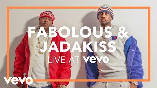 Fabolous & Jadakiss - Friday on Elm Street (Live at Vevo)