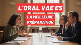 The best preparation for the ORAL VAE ES