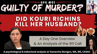 The Kouri Richins Murder Trial E#1 DAY ONE & 911 CALL ANALYSIS
