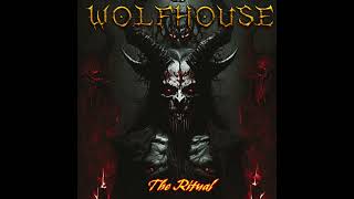 Wolfhouse - The Ritual