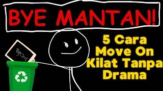 5 Cara Move On Cepet dalam Hitungan Minggu