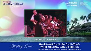 Hanuman Chalisa  Stories and Chanting with Krishna Das