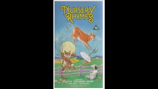 Opening & Closing to Nursery Rhymes UK VHS (1989, Version 2)