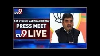 BJP leader Vishnu Vardhan Reddy Press Meet LIVE || Hyderabad - TV9