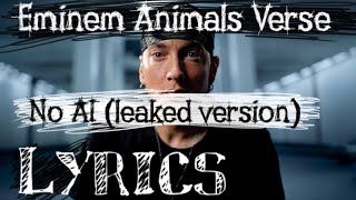 Eminem - Animals Verse (NO AI Original Version With Lyrics)