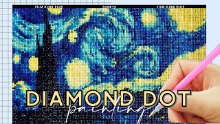 'STARRY NIGHT' DIAMOND DOT PAINTING || THIS TOOK US MORE THAN A WEEK!