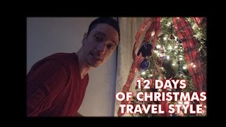 12 Days Of Christmas Travel Style