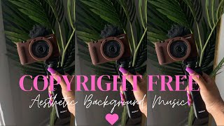 COPYRIGHT FREE  Creator Music AESTHETIC PURPOSES ONLY✨| Use For Viral Content
