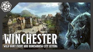 Winchester & The Wild Hunt | D&D Homebrew Setting