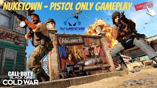 Call of Duty Cold War - NukeTown - Trap beats - Pistol Gameplay [ Trap Gaming Network ]
