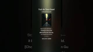 F$&k the Town Guard
