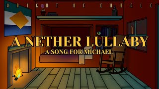 A Nether Lullaby - A Song for Michael (A Dream SMP Ranboo song)
