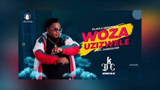 Dladla Mshunqisi - Woza Uzizwele (DC REMIX)