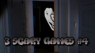 3 Short Scary Games #4