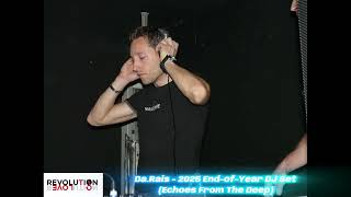 Da.Rais - 2025 End-of-Year DJ Set (Echoes From The Deep)