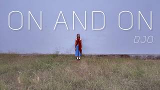 DJO - ON AND ON (Dance Cover)