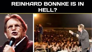 Responding to the person who claimed He saw Reinhard Bonnke in Hell. 