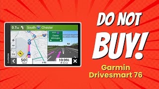 Garmin DriveSmart 76 | 10 Reasons NOT to Buy This GPS 🚫